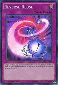 Image for Reverse Reuse (Dragons of Legend 2) (DRL2-EN038) - YuGiOh