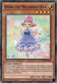 Image for Opera the Melodious Diva (Clash of Rebellions) (CORE-EN008) - YuGiOh