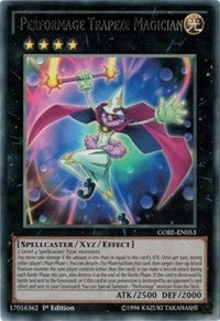 Image for Performage Trapeze Magician (Clash of Rebellions) (CORE-EN053) - YuGiOh