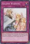 Image for Solemn Warning (Structure Deck: Synchron Extreme) (SDSE-EN039) - YuGiOh
