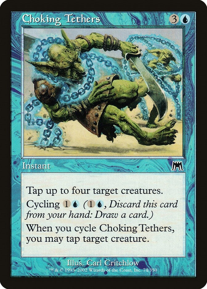 Image for Choking Tethers (Onslaught) (74) - Magic: The Gathering