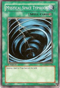 Mystical Space Typhoon - Structure Deck: Spellcaster's Judgment (Common) [SD6-018]