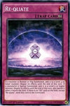 Image for Re-qliate (2015 Mega-Tins Mega Pack) (MP15-EN242) - YuGiOh