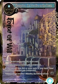 Image for Shangri-La, the Paradise on the Ocean (Full Art) (The Seven Kings of the Lands) (SKL-044) - Force of Will