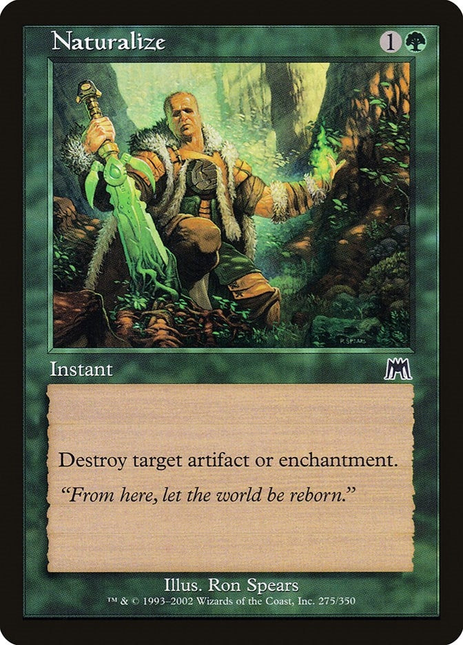 Image for Naturalize (Onslaught) (275) - Magic: The Gathering