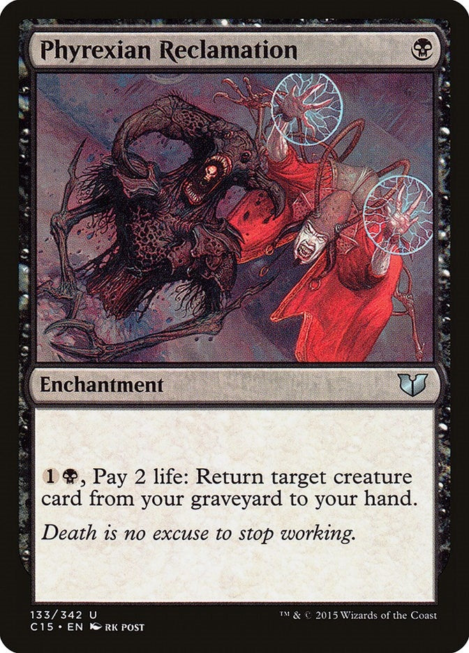 Image for Phyrexian Reclamation (Commander 2015) (133) - Magic: The Gathering