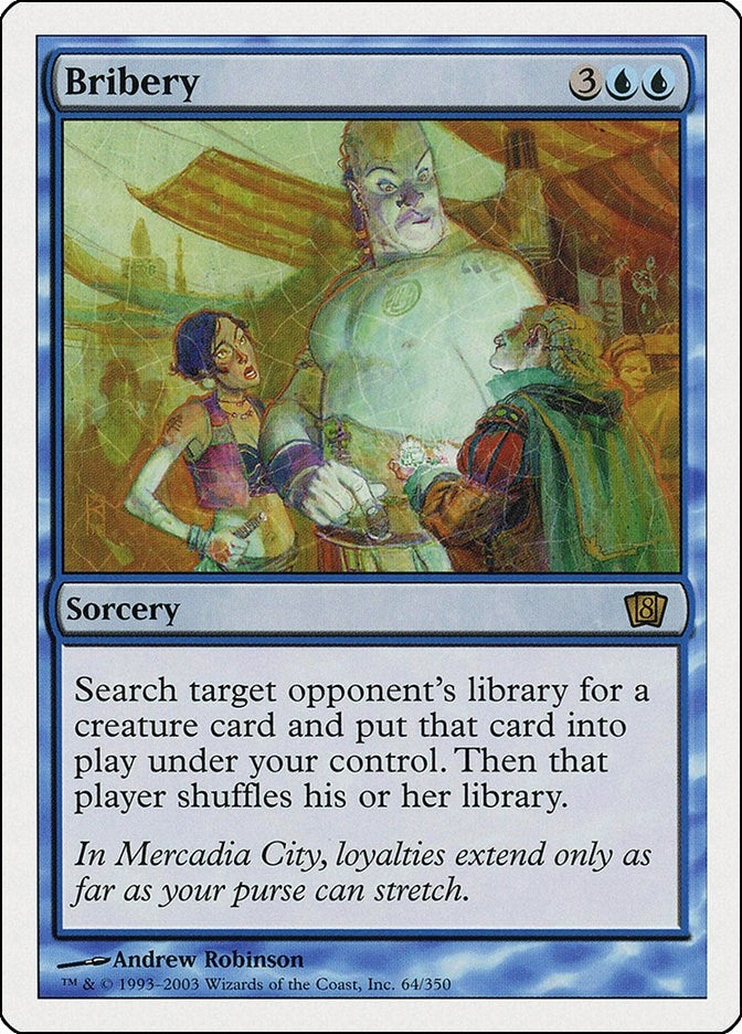 Image for Bribery (8th Edition) (64) - Magic: The Gathering