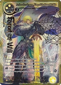 Image for Arthur Pendragon, King of the Round Table (Full Art) (The Twilight Wanderer) (TTW-003) - Force of Will