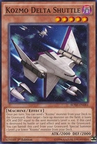 Image for Kozmo Delta Shuttle (Breakers of Shadow) (BOSH-EN084) - YuGiOh