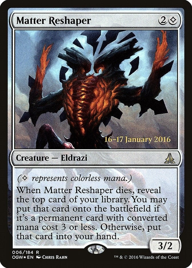 Image for Matter Reshaper (Prerelease Cards) (6) - Magic: The Gathering