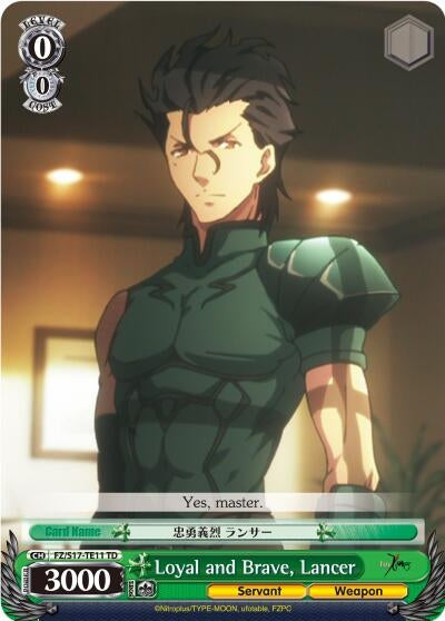 Image for Loyal and Brave, Lancer (TD) (Fate/Zero) (FZ/S17-TE11 TD) - Weiss Schwarz
