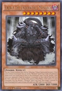 Image for Erebus the Underworld Monarch (Structure Deck: Emperor of Darkness) (SR01-EN001) - YuGiOh