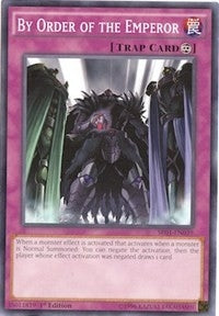 Image for By Order of the Emperor (Structure Deck: Emperor of Darkness) (SR01-EN039) - YuGiOh