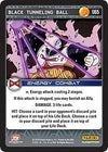 Image for Black Tunneling Ball (Panini: Evolution) (U65) - Dragon Ball Z TCG