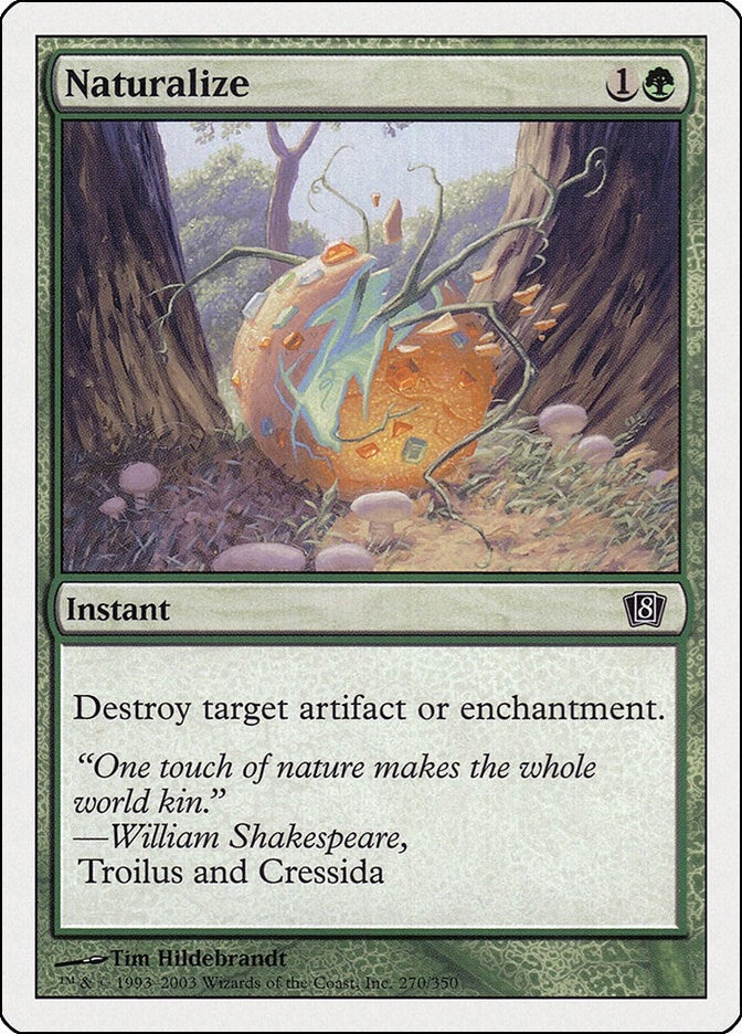 Image for Naturalize (8th Edition) (270) - Magic: The Gathering