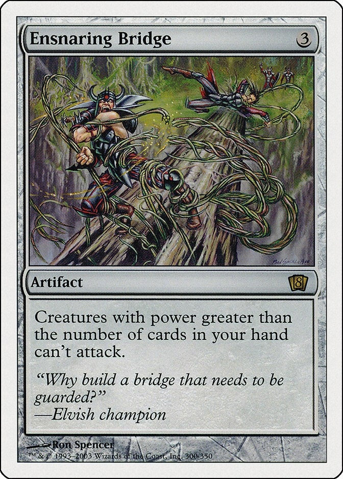 Image for Ensnaring Bridge (8th Edition) (300) - Magic: The Gathering