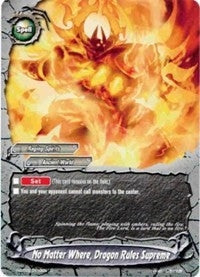 Image for No Matter Where, Dragon Rules Supreme (Assault of the Omni Lords) (H-BT03/0110EN) - Future Card BuddyFight