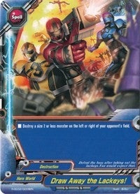 Image for Draw Away the Lackeys! (Trial Deck: Radiant Force) (H-SD02/0008EN) - Future Card BuddyFight