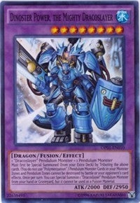 Image for Dinoster Power, the Mighty Dracoslayer (OTS Tournament Pack 1) (OP01-EN010) - YuGiOh