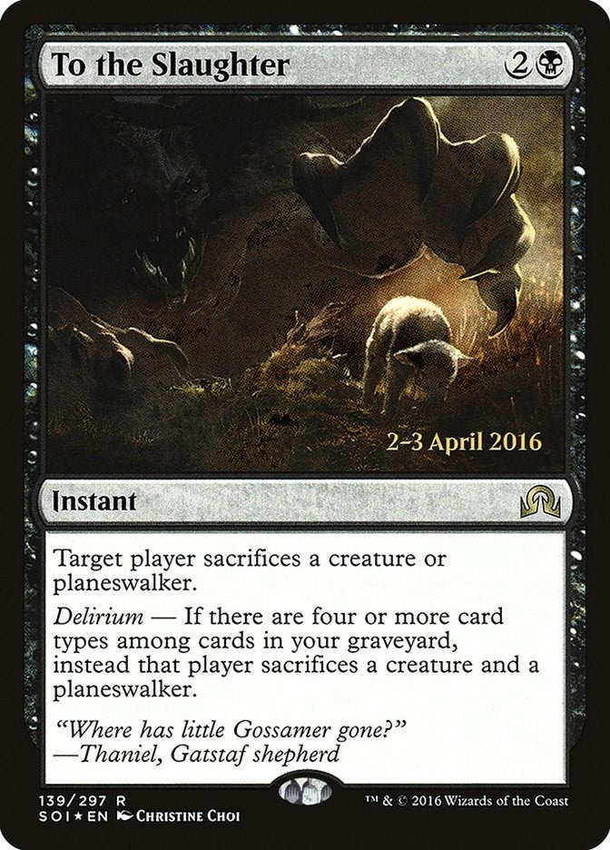 Image for To the Slaughter (Prerelease Cards) (139) - Magic: The Gathering