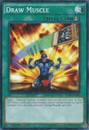 Image for Draw Muscle (Starter Deck: Yuya) (YS16-EN024) - YuGiOh