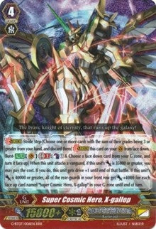 Image for Super Cosmic Hero, X-gallop (G-BT07: Glorious Bravery of Radiant Sword) (G-BT07/006EN) - Cardfight Vanguard