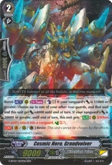 Image for Cosmic Hero, Grandvolver (G-BT07: Glorious Bravery of Radiant Sword) (G-BT07/007EN) - Cardfight Vanguard