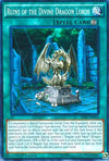 Image for Ruins of the Divine Dragon Lords (Structure Deck: Rise of the True Dragons) (SR02-EN024) - YuGiOh
