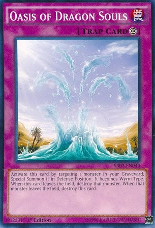Image for Oasis of Dragon Souls (Structure Deck: Rise of the True Dragons) (SR02-EN040) - YuGiOh
