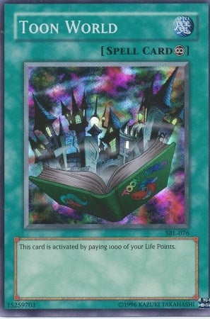 Image for Toon World (Spell Ruler) (SRL-076) - YuGiOh