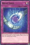 Image for Relay Soul (Dragons of Legend: Unleashed) (DRL3-EN048) - YuGiOh