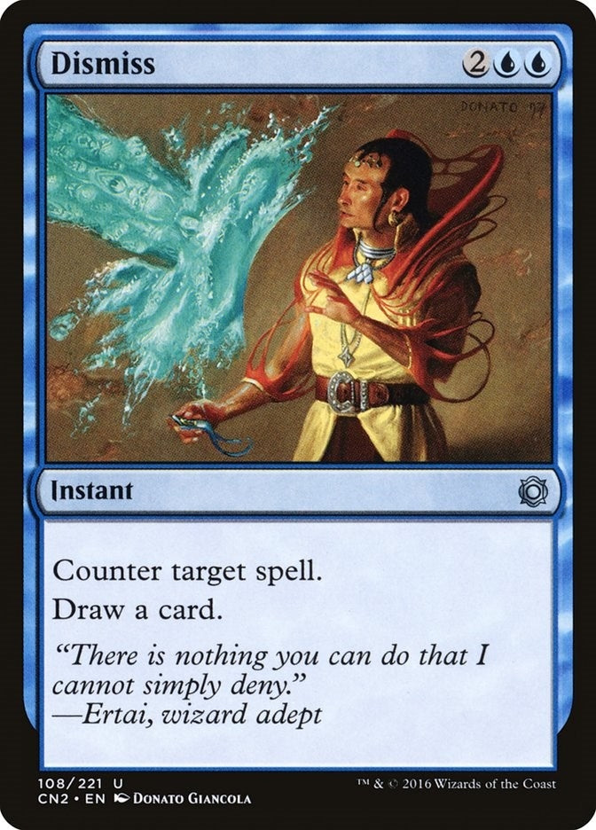 Image for Dismiss (Conspiracy: Take the Crown) (108) - Magic: The Gathering