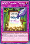 Image for D/D/D Contract Change (2016 Mega-Tins Mega Pack) (MP16-EN154) - YuGiOh