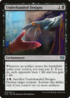Image for Underhanded Designs (Kaladesh) (104) - Magic: The Gathering