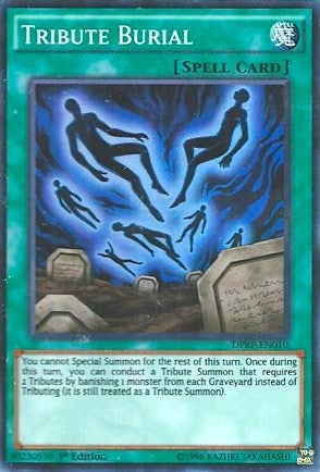 Image for Tribute Burial (Duelist Pack: Rivals of the Pharaoh) (DPRP-EN010) - YuGiOh