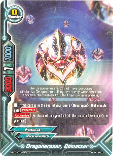 Image for Dragoneraser, Comatter (Annihilate! Great Demonic Dragon!!) (D-BT03/0103EN) - Future Card BuddyFight
