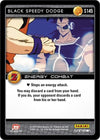 Image for Black Speedy Dodge (Panini: Awakening) (S145) - Dragon Ball Z TCG