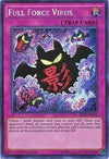Image for Full Force Virus (Raging Tempest) (RATE-EN078) - YuGiOh