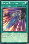 Image for Speed Recovery (Star Pack - Battle Royal) (SP17-EN048) - YuGiOh