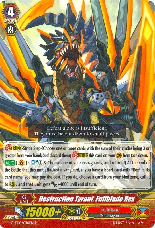 Image for Destruction Tyrant, Fullblade Rex (G-BT10: Raging Clash of the Blade Fangs) (G-BT10/030EN) - Cardfight Vanguard