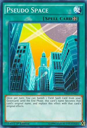 Image for Pseudo Space (Structure Deck: Machine Reactor) (SR03-EN027) - YuGiOh