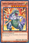 Image for Super Conductor Tyranno (Structure Deck: Dinosmasher's Fury) (SR04-EN005) - YuGiOh