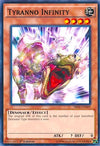 Image for Tyranno Infinity (Structure Deck: Dinosmasher's Fury) (SR04-EN009) - YuGiOh