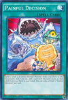 Image for Painful Decision (Structure Deck: Dinosmasher's Fury) (SR04-EN027) - YuGiOh