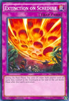Image for Extinction on Schedule (Structure Deck: Dinosmasher's Fury) (SR04-EN033) - YuGiOh