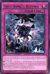 Image for True King's Return (Maximum Crisis) (MACR-EN069) - YuGiOh