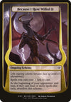 Image for Because I Have Willed It (Archenemy: Nicol Bolas) (Oversize Cards) (1) - Magic: The Gathering