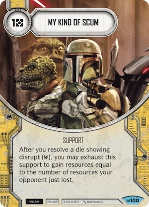 Image for My Kind Of Scum (Awakenings) (100) - Star Wars: Destiny