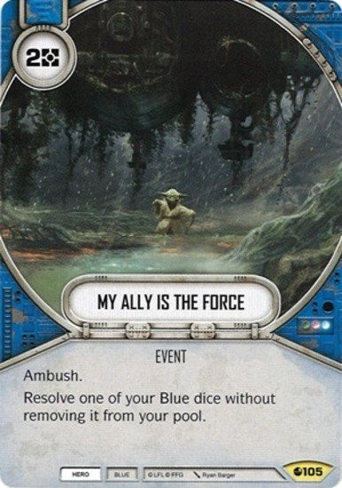Image for My Ally Is The Force (Spirit of Rebellion) (105) - Star Wars: Destiny
