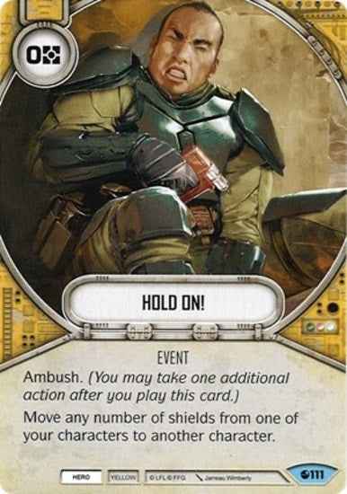 Image for Hold On! (Spirit of Rebellion) (111) - Star Wars: Destiny